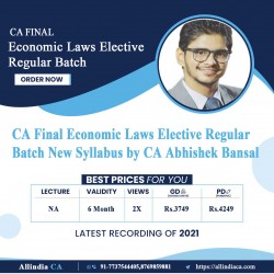 CA Final Economic Laws Elective Regular Batch New Syllabus by CA Abhishek Bansal