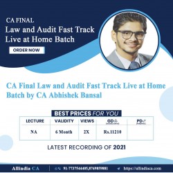 CA Final Law and Audit Fast Track Live at Home Batch by CA Abhishek Bansal