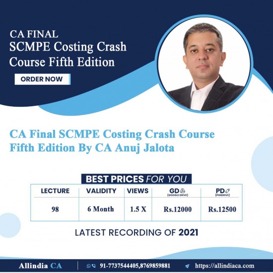 CA Final SCMPE Costing Crash Course Fifth Edition By CA Anuj Jalota