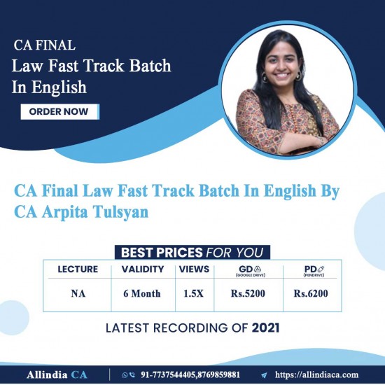 CA Final Law Fast Track Batch In English By CA Arpita Tulsyan