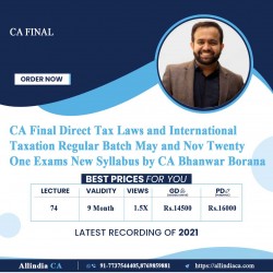CA Final Direct Tax Laws and International Taxation Regular Batch May and Nov Twenty One Exams New Syllabus by CA Bhanwar Borana