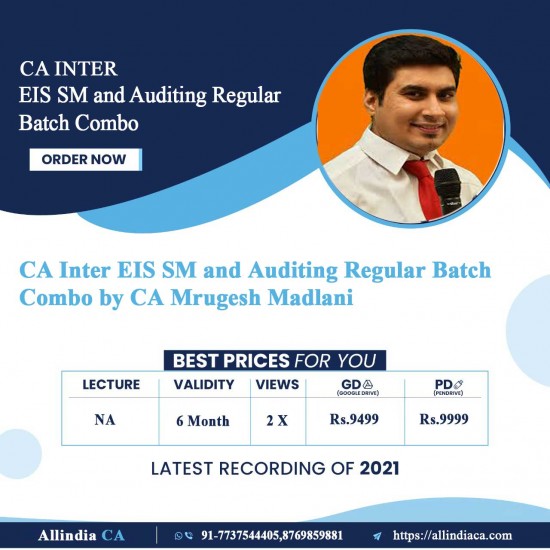CA Inter EIS SM and Auditing Regular Batch Combo by CA Mrugesh Madlani